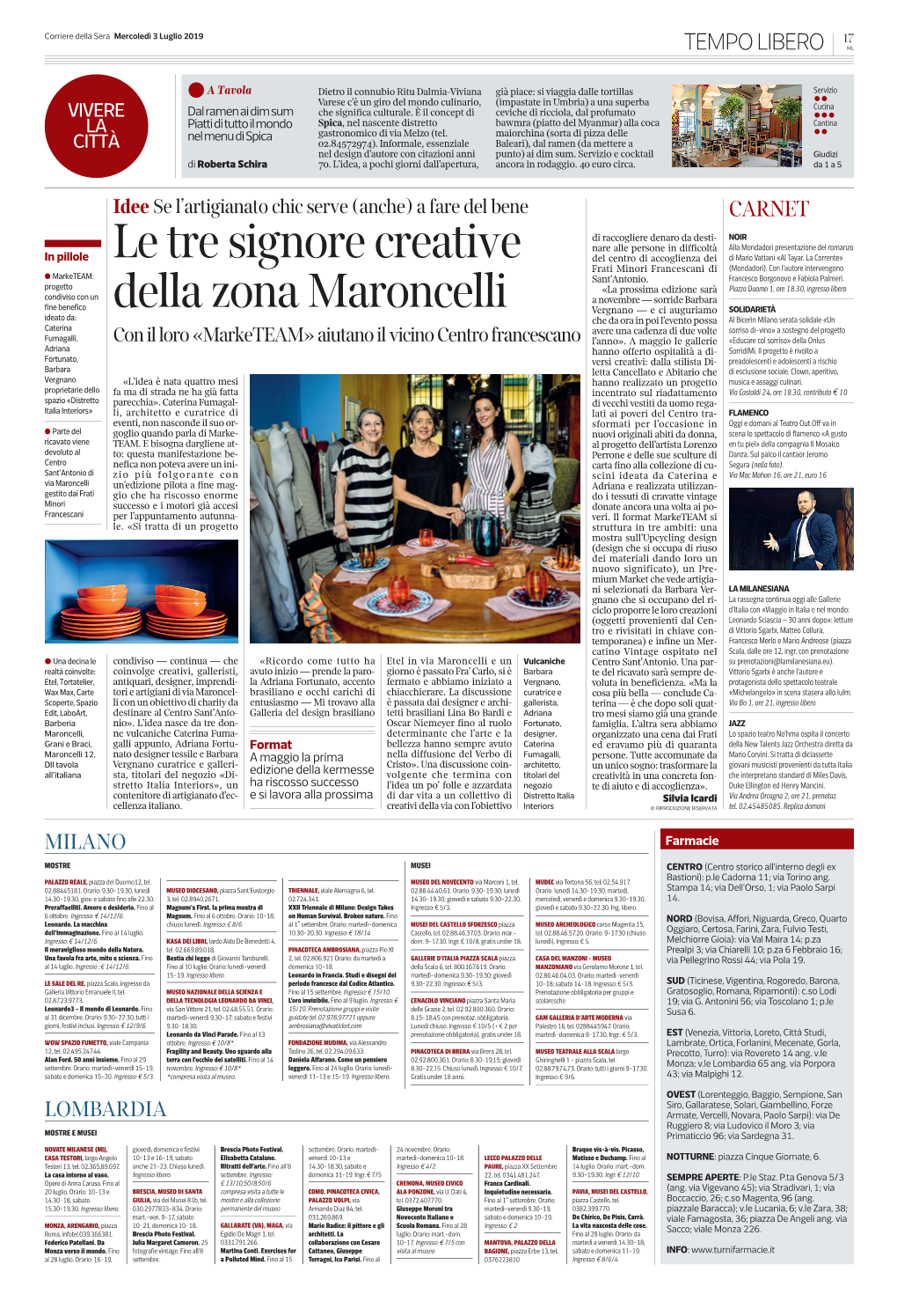 Le Tre Signore Creative Della Zona Maroncelli