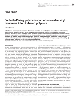 Living Polymerization of Renewable Vinyl Monomers Into Bio-Based Polymers
