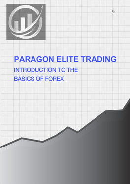 Paragon Elite Trading Introduction to the Basics of Forex Index