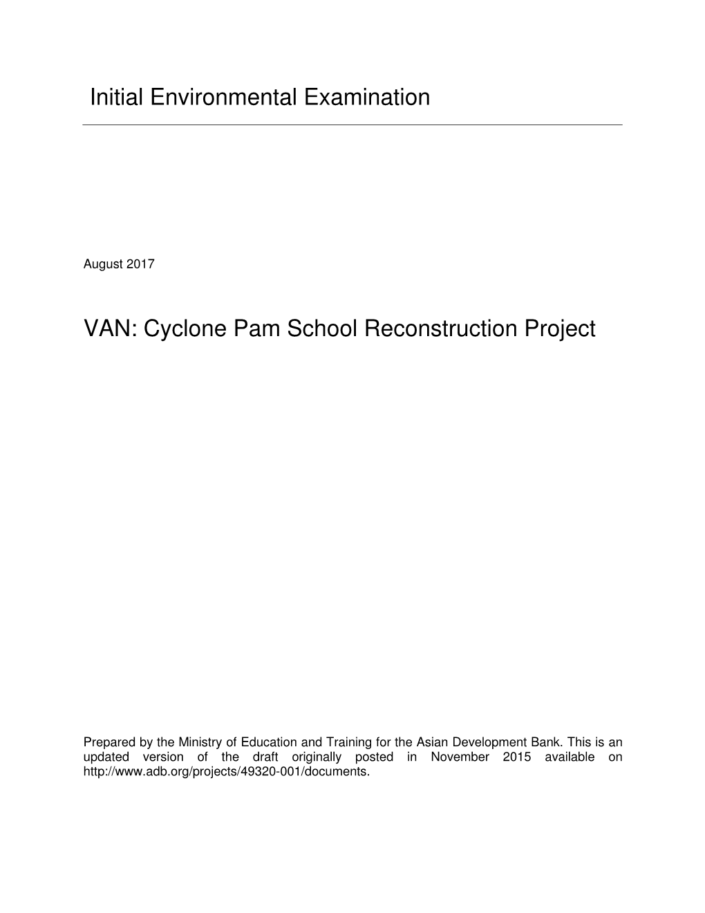 Initial Environmental Examination VAN: Cyclone Pam School