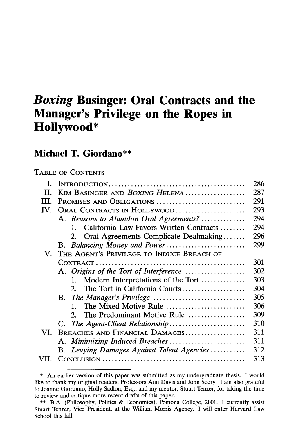 Boxing Basinger: Oral Contracts and the Manager's Privilege on the Ropes in Hollywood*