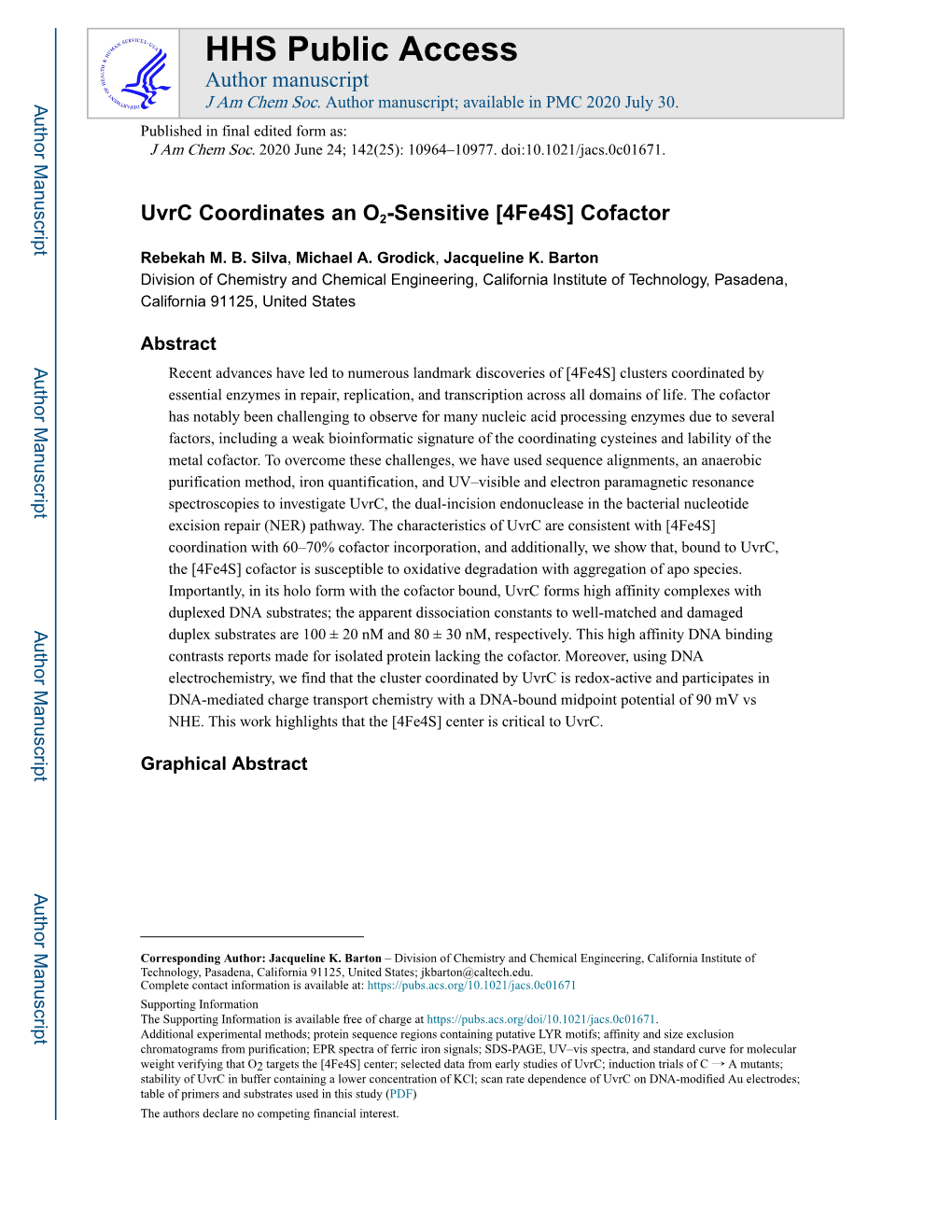 Uvrc Coordinates an O2-Sensitive [4Fe4s] Cofactor