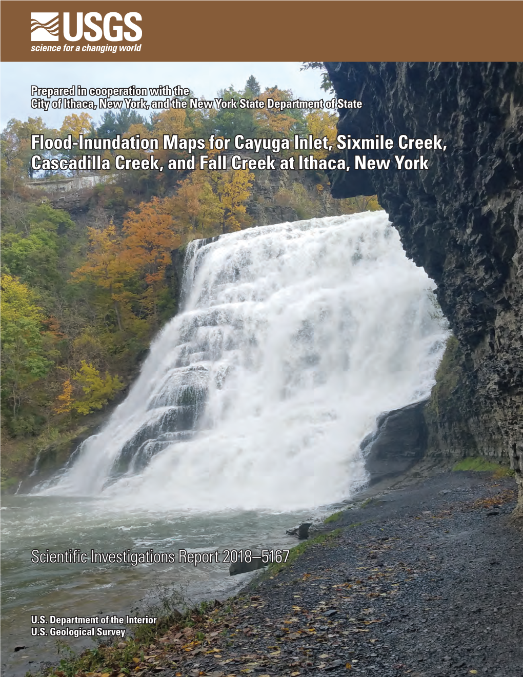 Flood-Inundation Maps for Cayuga Inlet, Sixmile Creek, Cascadilla Creek, and Fall Creek at Ithaca, New York Flood-Inundation