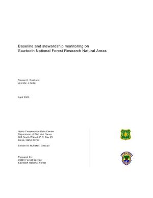 Baseline and Stewardship Monitoring on Sawtooth National Forest Research Natural Areas