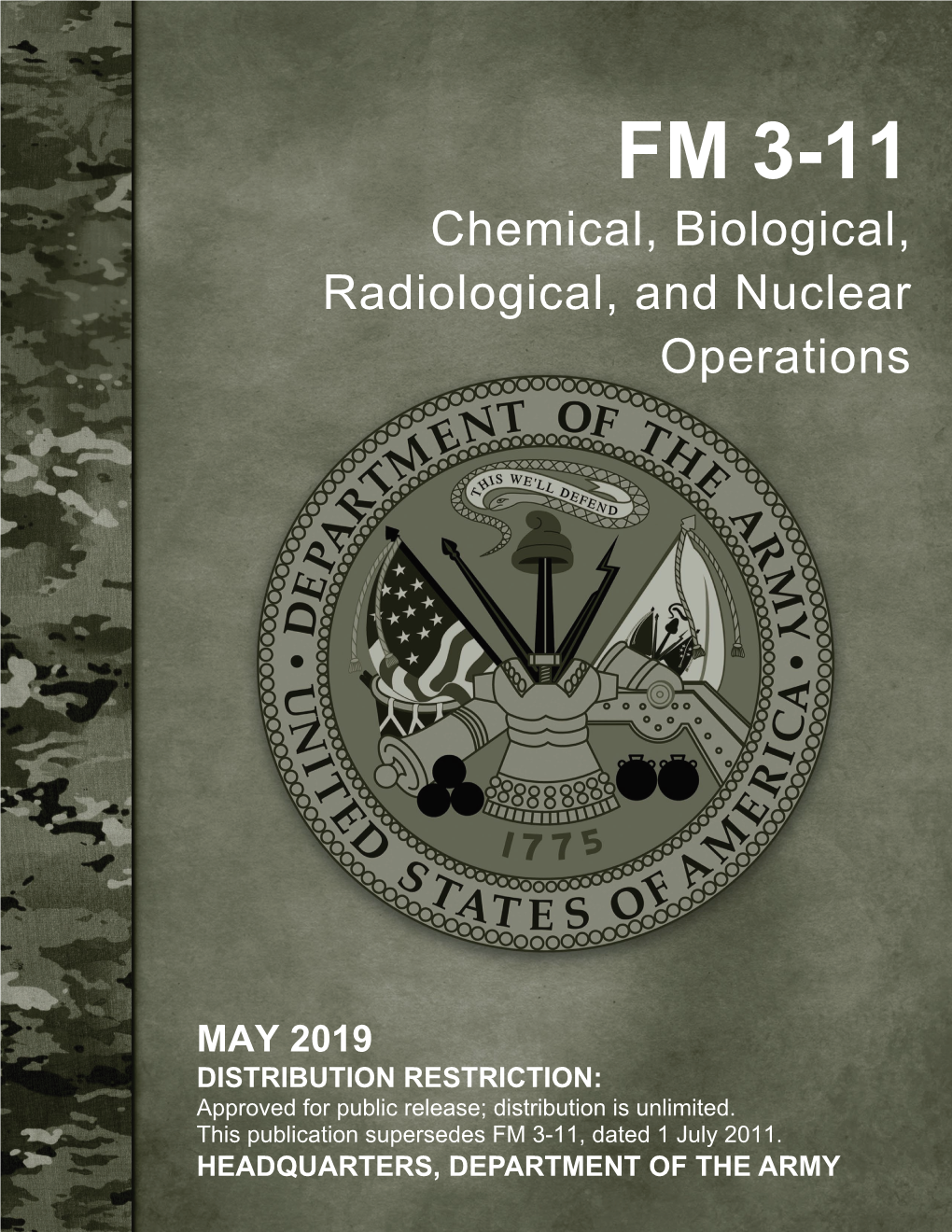 FM 3-11. Chemical, Biological, Radiological and Nuclear Operations