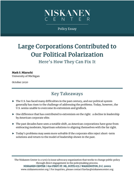 Large Corporations Contributed to Our Political Polarization Here’S How They Can Fix It