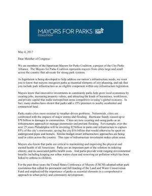We Are Members of the Bipartisan Mayors for Parks Coalition, a Project of the City Parks Alliance