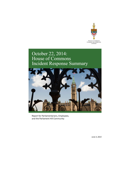 October 22, 2014: House of Commons Incident Response Summary