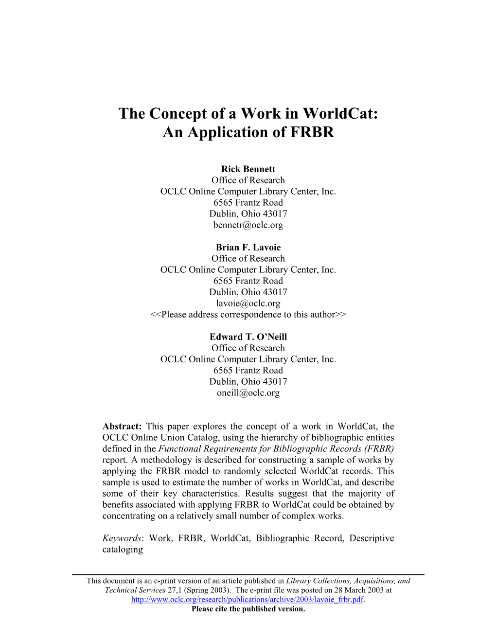 The Concept of a Work in Worldcat: an Application of FRBR