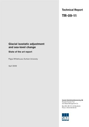 Glacial Isostatic Adjustment and Sea-Level Change – State of the Art Report Technical Report TR-09-11