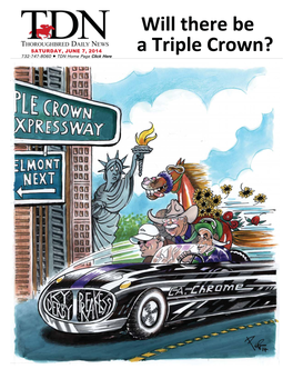 Will There Be a Triple Crown?
