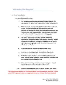 Mouse Breeding Colony Management 1. Mouse Reproduction A. General Mouse Information I. the Average Mouse Lives Approximately