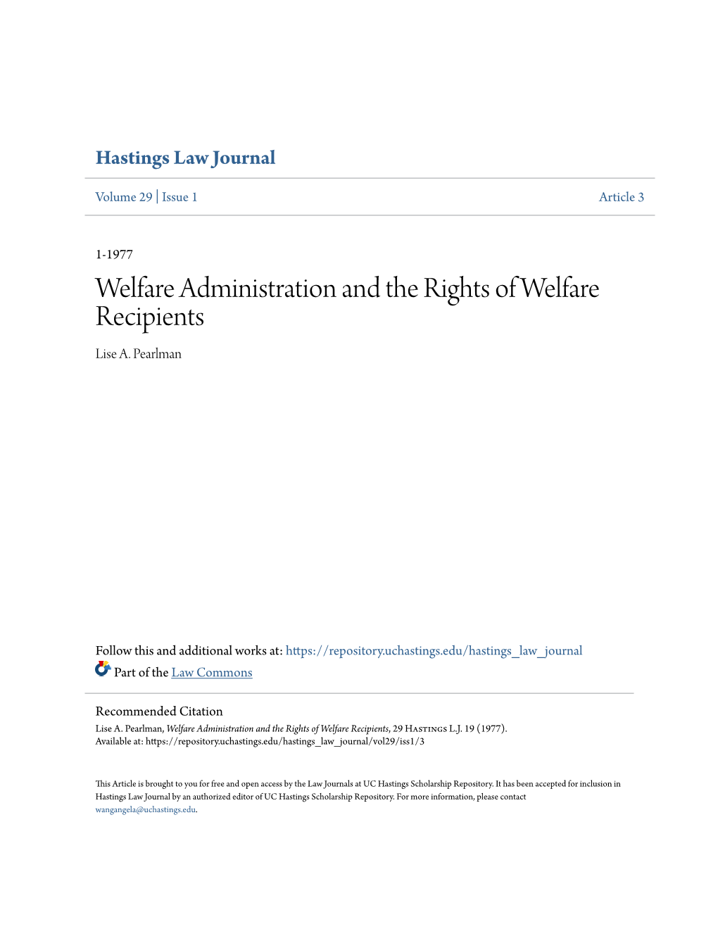Welfare Administration and the Rights of Welfare Recipients Lise A
