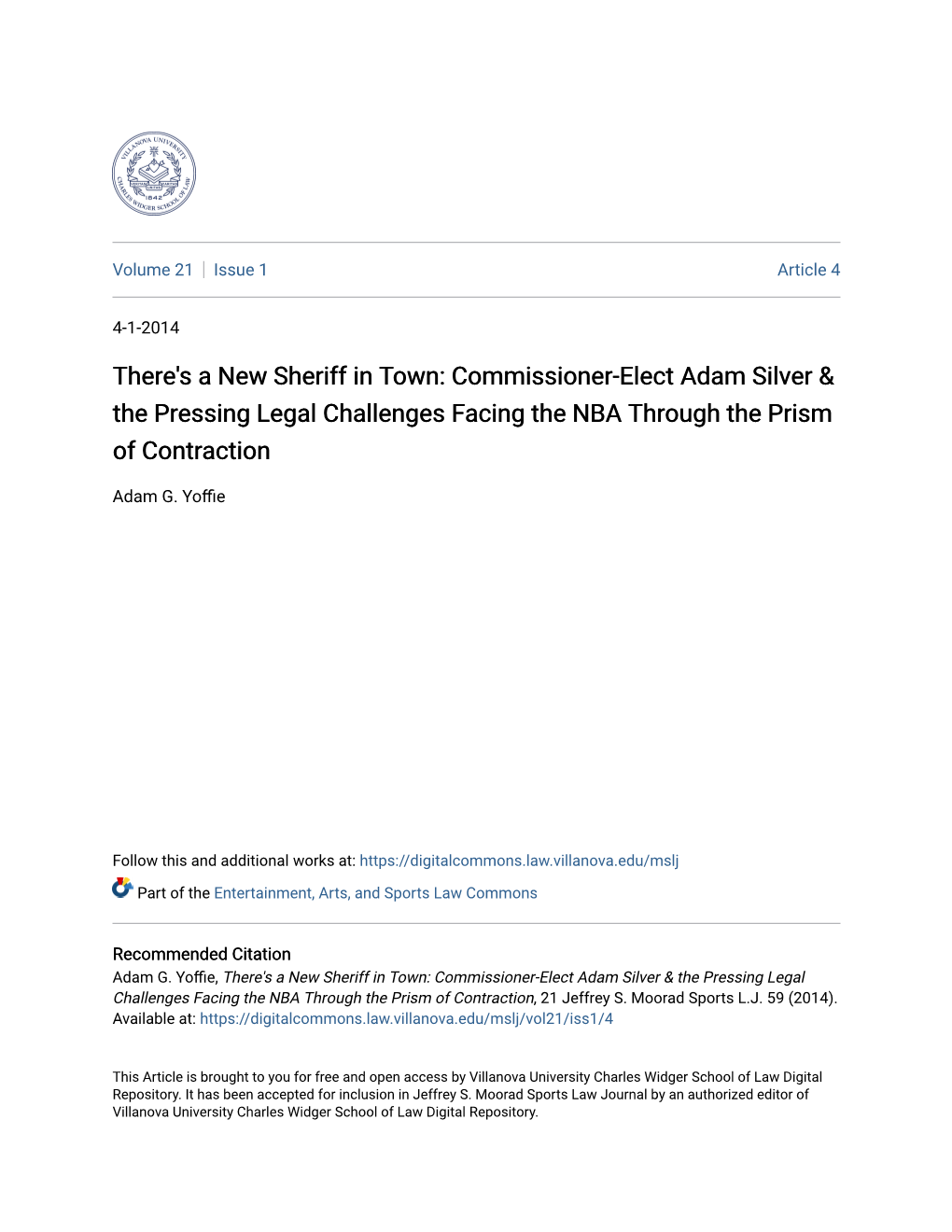 There's a New Sheriff in Town: Commissioner-Elect Adam Silver & the Pressing Legal Challenges Facing the NBA Through the Prism of Contraction