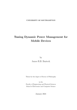 Tuning Dynamic Power Management for Mobile Devices