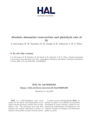 Absolute Absorption Cross-Section and Photolysis Rate of I2 A