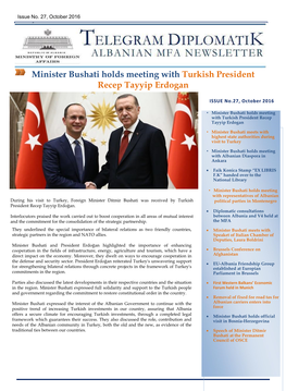 Minister Bushati Holds Meeting with Turkish President Recep Tayyip Erdogan