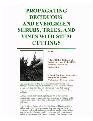 Propagating Deciduous and Evergreen Shrubs, Trees and Vines