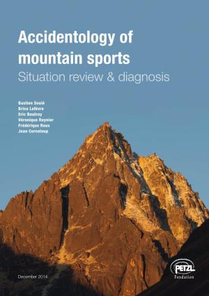 Accidentology of Mountain Sports Situation Review & Diagnosis