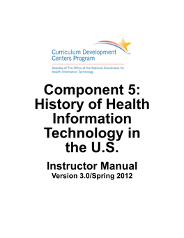 Component 5: History of Health Information Technology in the U.S