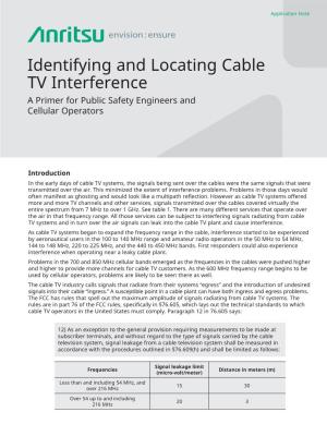 Identifying and Locating Cable TV Interference Application Note