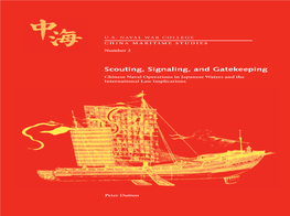 Scouting, Signaling, and Gatekeeping: Chinese Naval