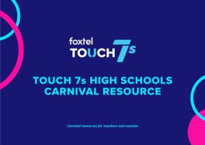 TOUCH 7S HIGH SCHOOLS CARNIVAL RESOURCE