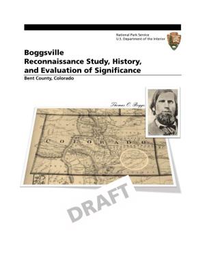 Boggsville Reconnaissance Study, History, and Evaluation of Significance Bent County, Colorado