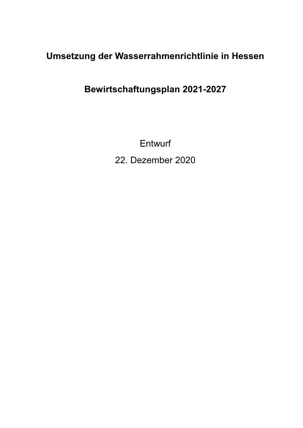 Entwurf Bewirtschaftungsplan Hessen 2021-2027