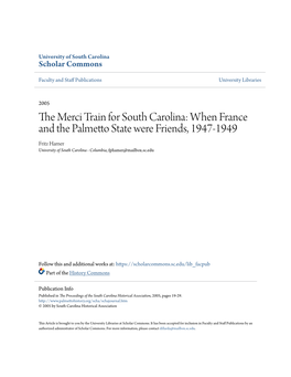 The Merci Train for South Carolina: When France and the Palmetto State Were Friends, ‒ Fritz Hamer