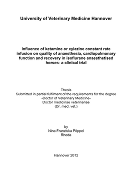 Influence of Ketamine Or Xylazine Constant Rate Infusion on Quality Of