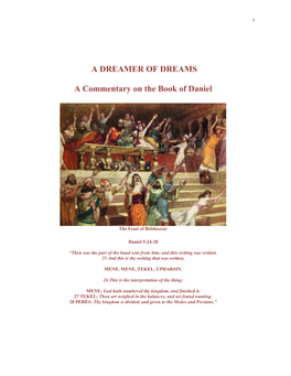 A DREAMER of DREAMS a Commentary on the Book of Daniel