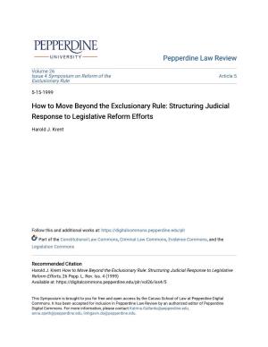 How to Move Beyond the Exclusionary Rule: Structuring Judicial Response to Legislative Reform Efforts