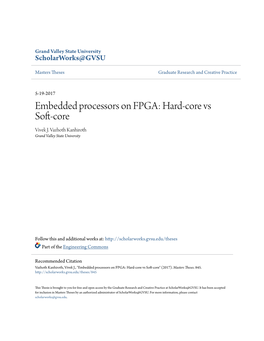 Embedded Processors on FPGA: Hard-Core Vs Soft-Core Vivek J