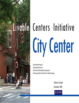 Atlanta, Georgia December 2001 Livable Centers Initiative City Center Table of Contents