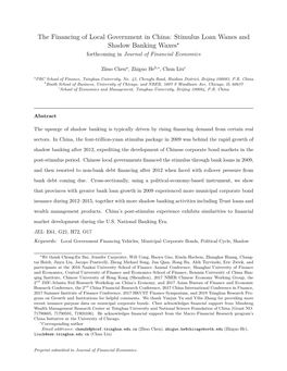 The Financing of Local Government in China: Stimulus Loan Wanes and Shadow Banking Waxes? Forthcoming in Journal of Financial Economics