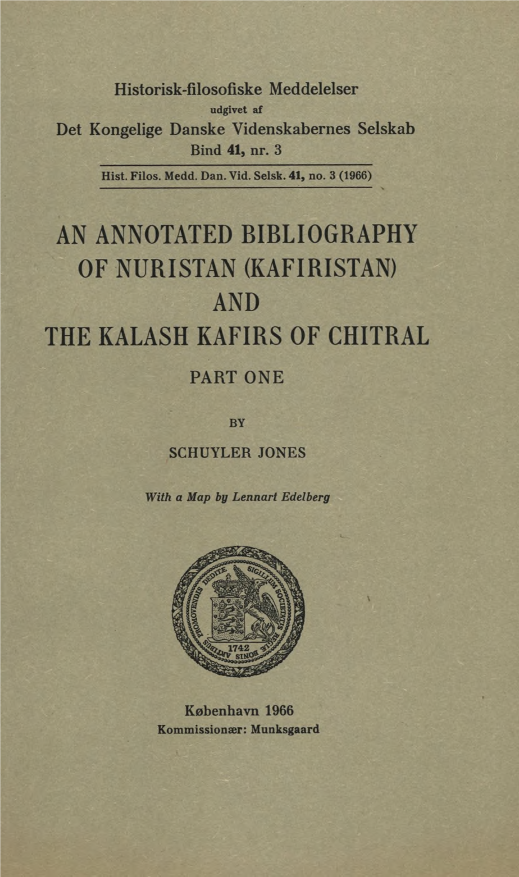 An Annotated Bibliography of Nuristan (Kafiristan) and the Kalash Kafirs of Chitral Part One