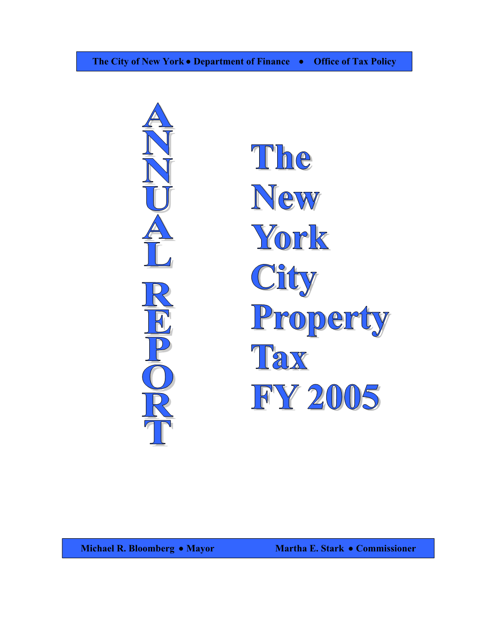 2005 Annual Report on the New York City Property