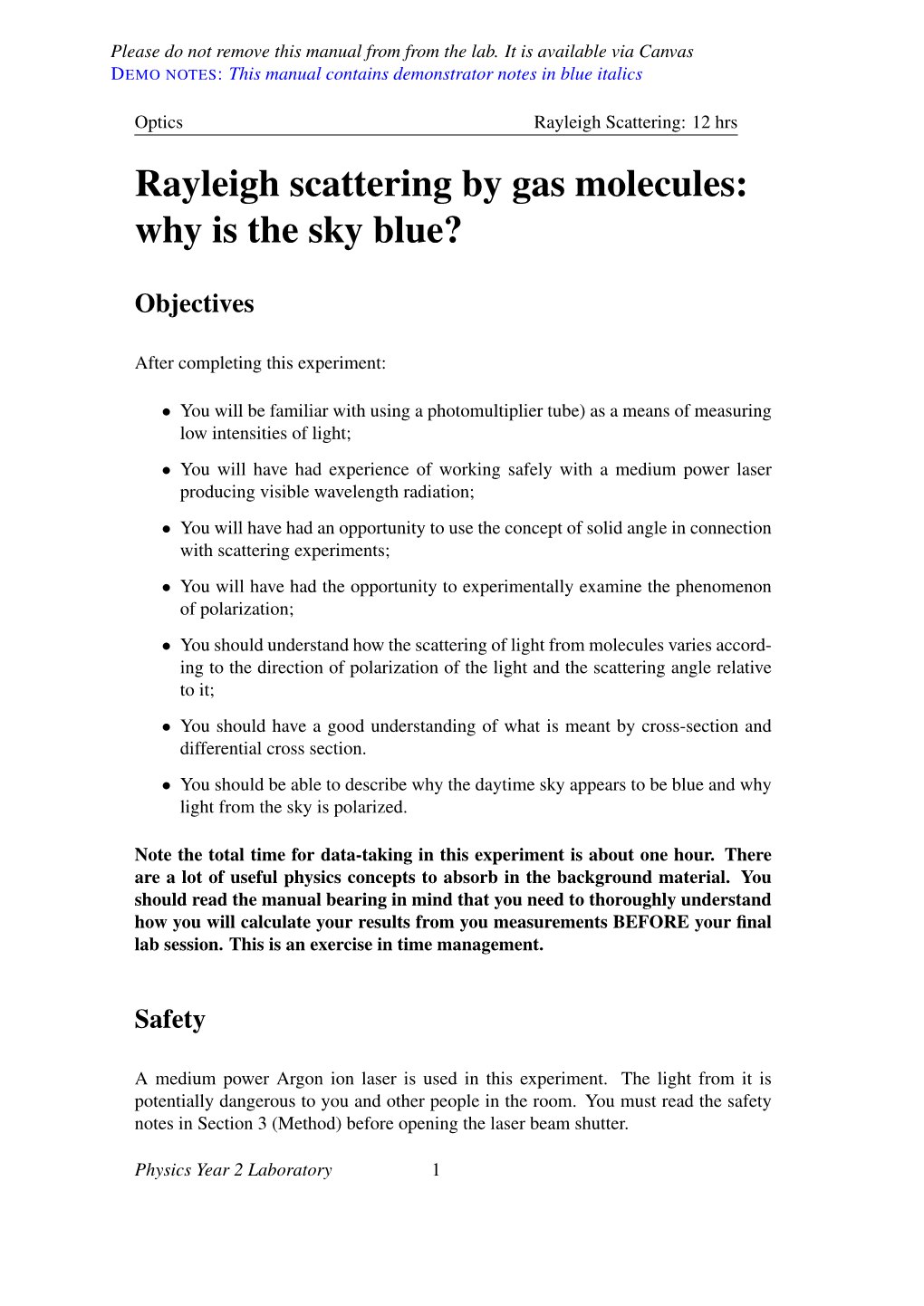 Rayleigh Scattering by Gas Molecules: Why Is the Sky Blue?