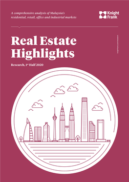 Malaysia Real Estate Highlights