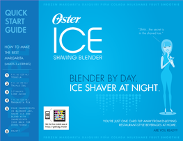 Ice Shaver at Night. Blender by Day