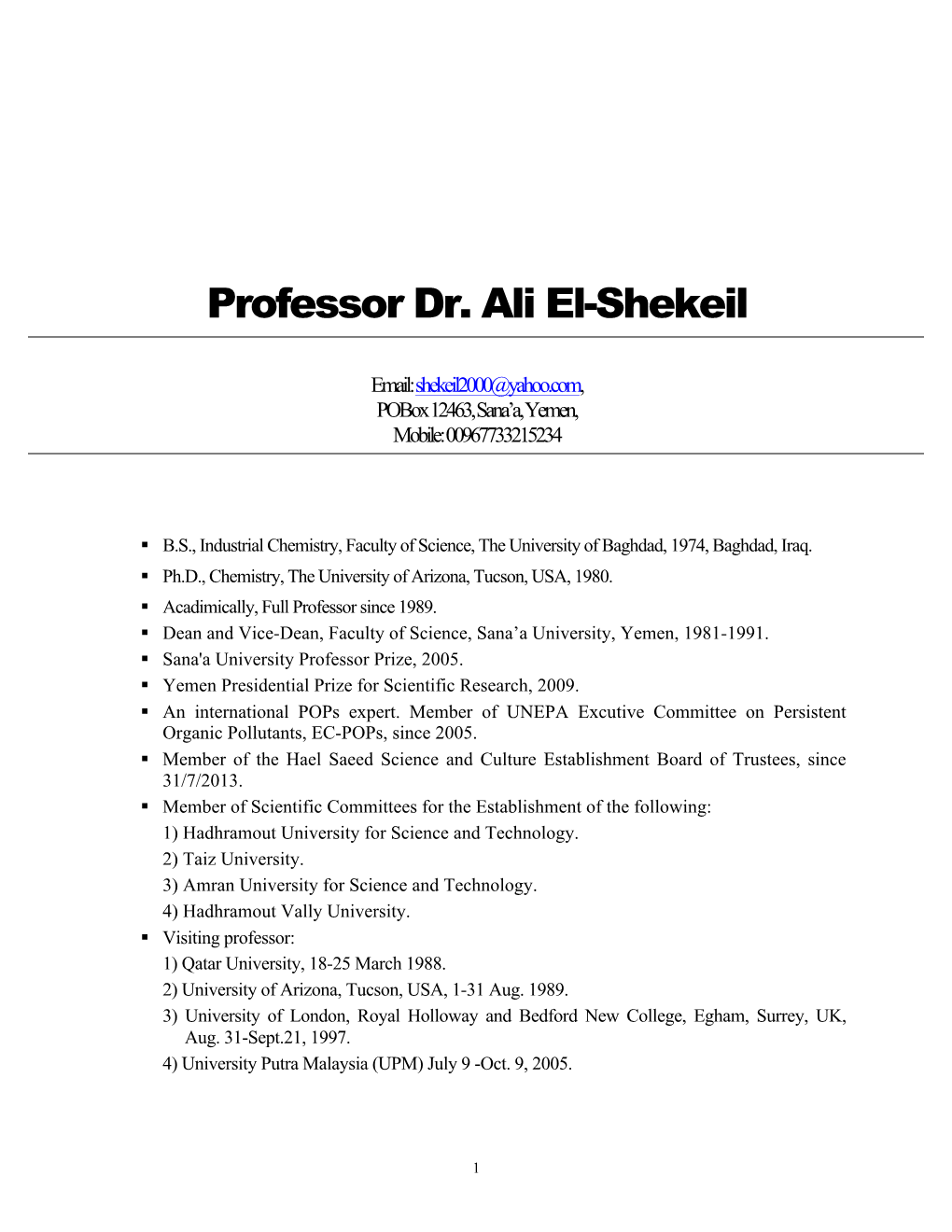 Professor Dr. Ali El-Shekeil