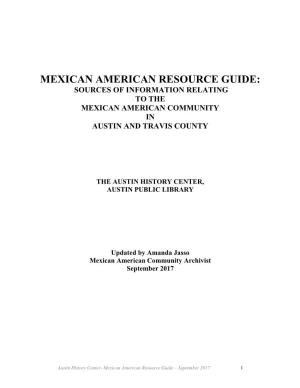 Mexican American Resource Guide: Sources of Information Relating to the Mexican American Community in Austin and Travis County