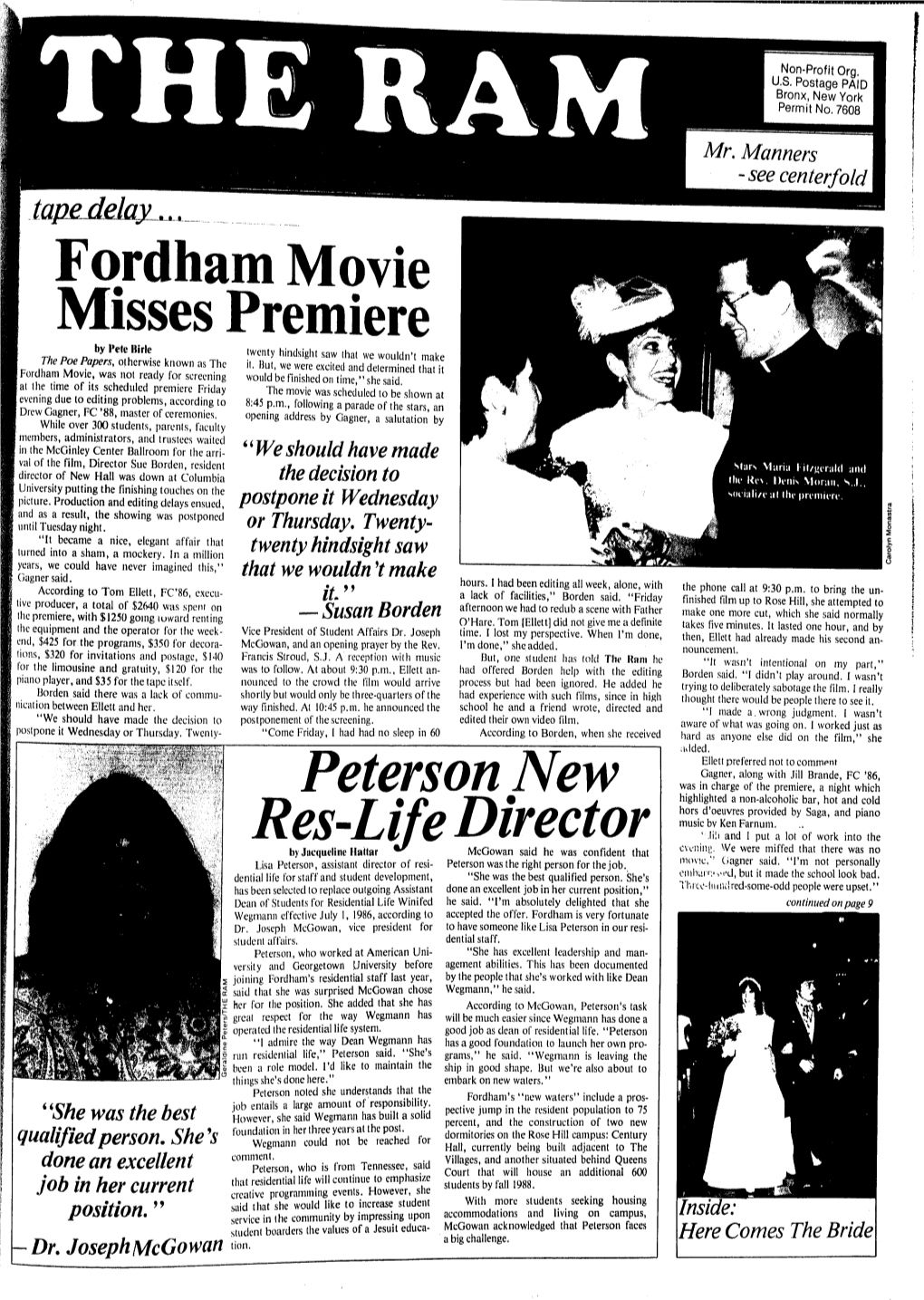 Fordham Movie Misses Premiere by Pete Birle Twenty Hindsight Saw That We Wouldn't Make the Poe Papers, Otherwise Known As the It