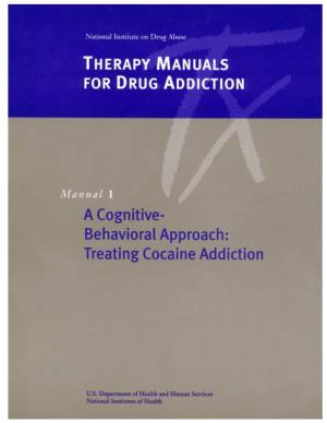 Therapy Manuals for Drug Addiction. Manual 1