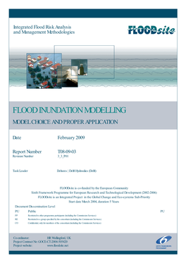Flood Inundation Modelling Model Choice and Proper Application