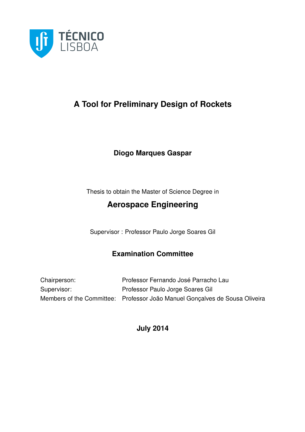 A Tool for Preliminary Design of Rockets Aerospace Engineering