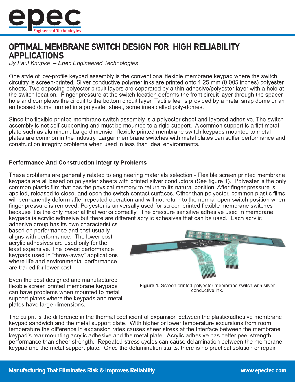 OPTIMAL MEMBRANE SWITCH DESIGN for HIGH RELIABILITY APPLICATIONS by Paul Knupke – Epec Engineered Technologies