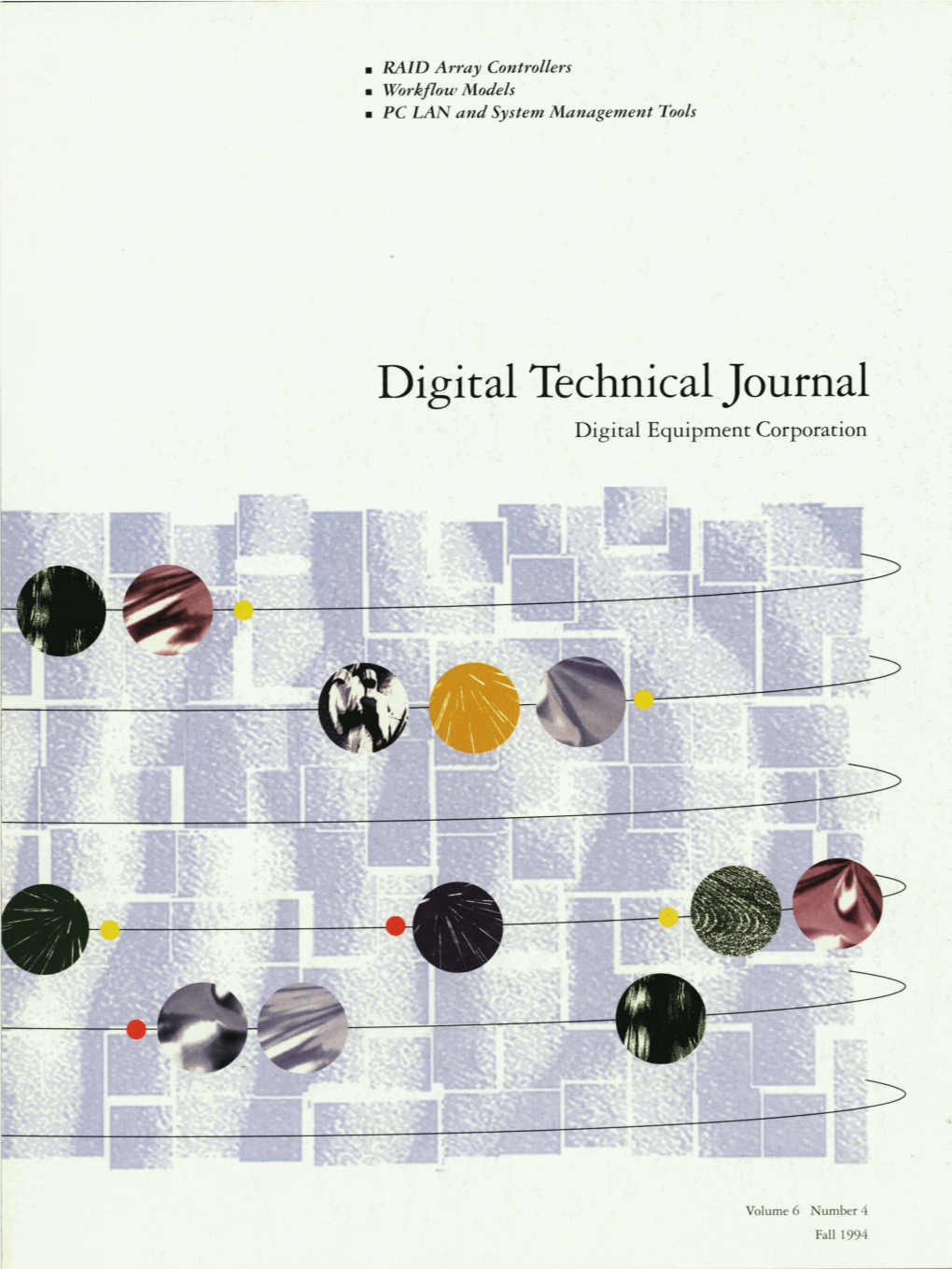 Digital Technical Journal, Volume 6, Number 4: RAID Array Controllers