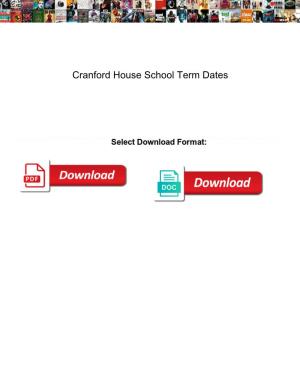 Cranford House School Term Dates